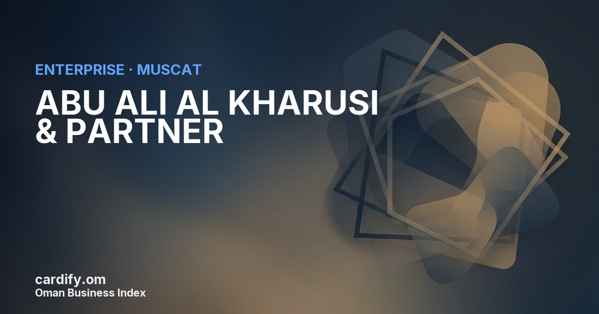 ABU ALI AL KHARUSI & PARTNER L.L.C., Other in Muscat, Oman