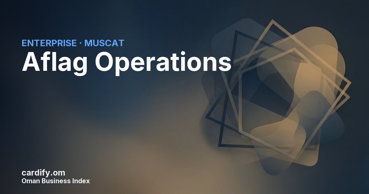 Aflag Operations, Other in Muscat, Oman