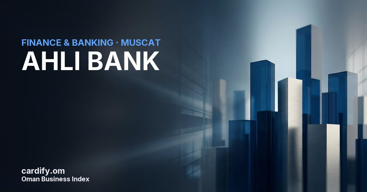 AHLI BANK S.A.O.G, Finance & Banking in Muscat, Oman