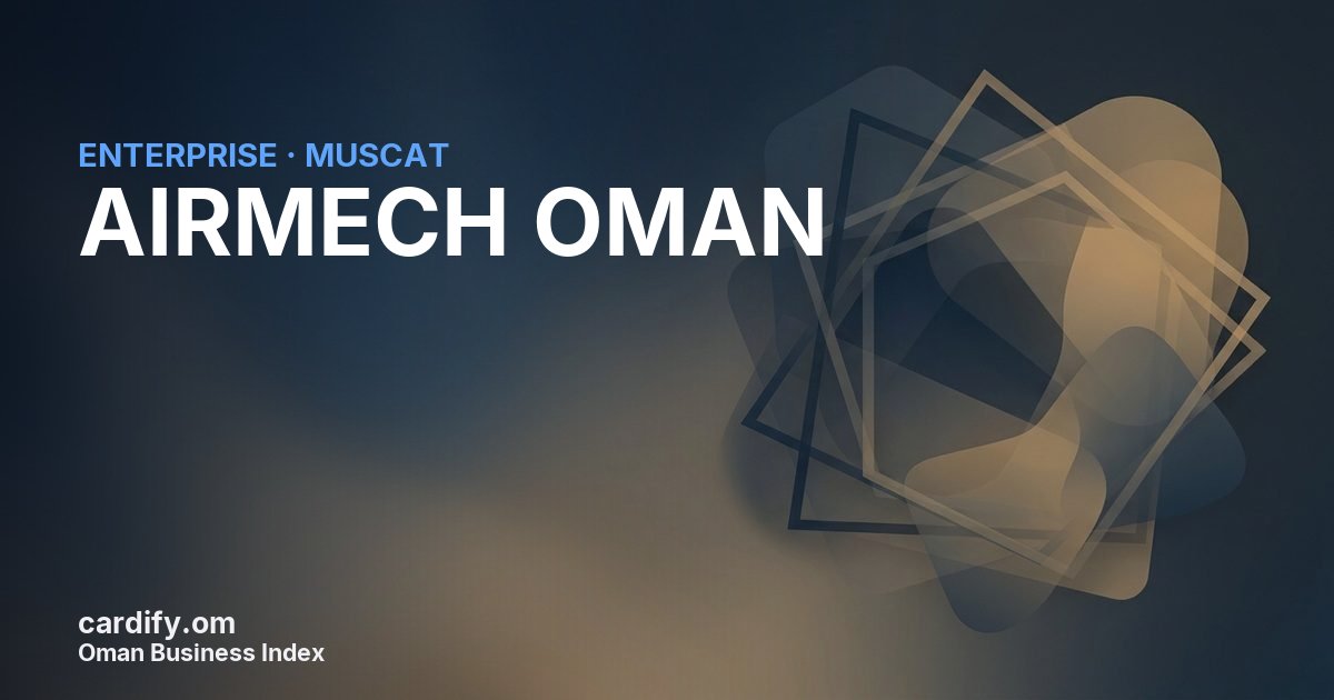 AIRMECH OMAN LLC, Other in Muscat, Oman