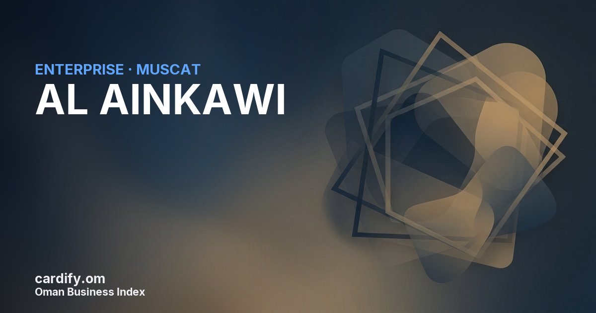 AL AINKAWI LLC, Other in Muscat, Oman
