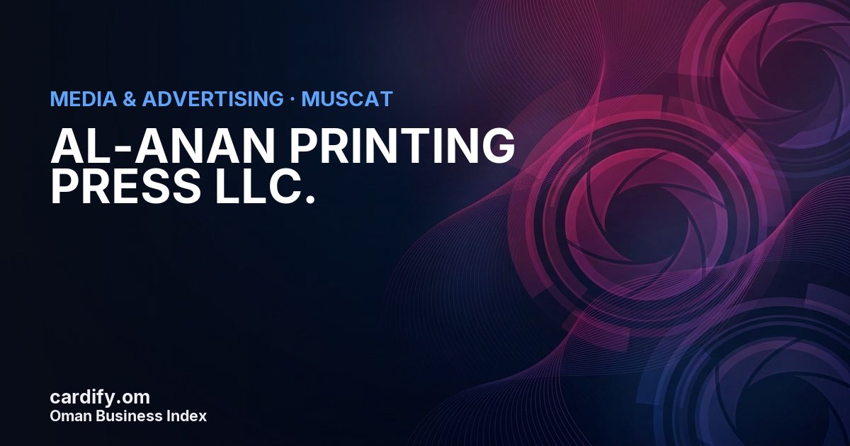 AL-ANAN PRINTING PRESS LLC., Media & Advertising in Muscat, Oman