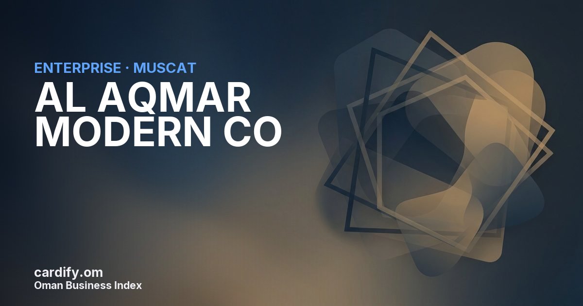 AL AQMAR MODERN CO LLC, Other in Muscat, Oman