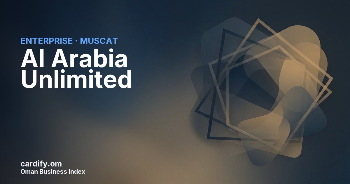 Al Arabia Unlimited LLC, Other in Muscat, Oman