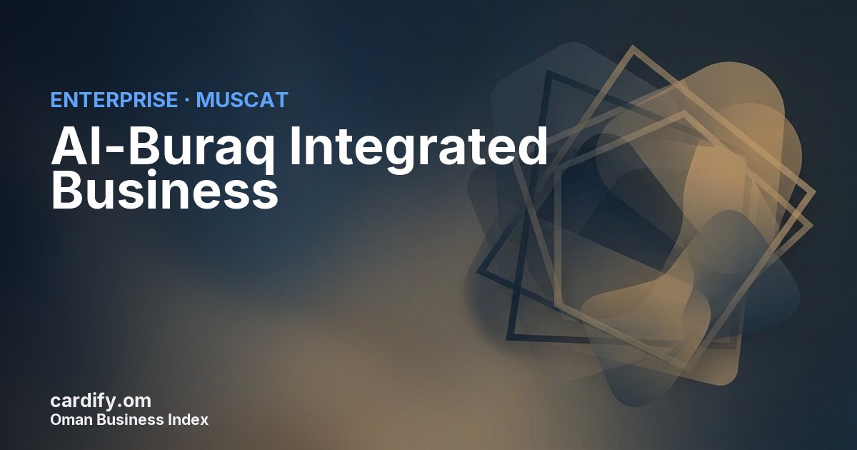 Al-Buraq Integrated Business, Other in Muscat, Oman