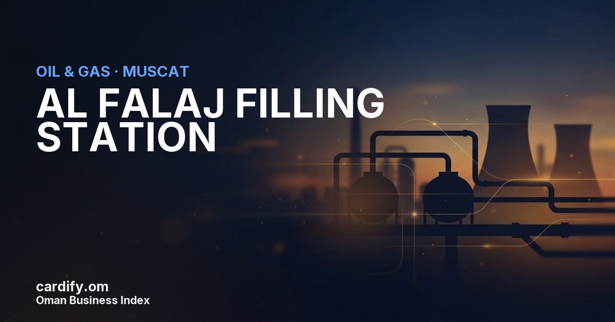 AL FALAJ FILLING STATION L.L.C., Oil & Gas in Muscat, Oman
