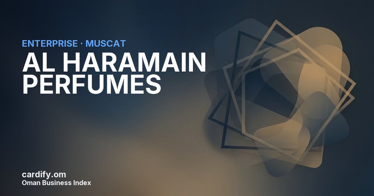 AL HARAMAIN PERFUMES L.L.C, Other in Muscat, Oman