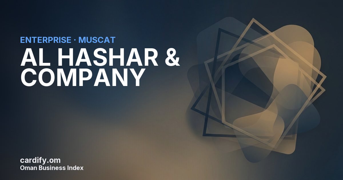 AL HASHAR & COMPANY L.L.C., Other in Muscat, Oman