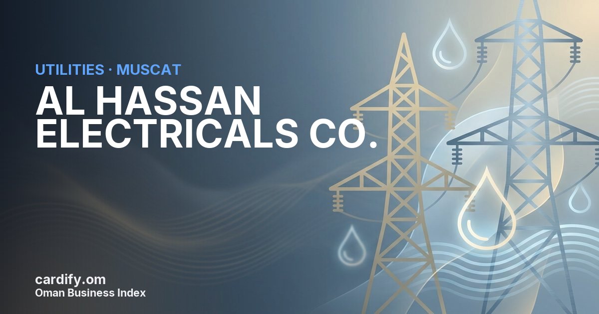 AL HASSAN ELECTRICALS CO. L.L.C., Utilities in Muscat, Oman