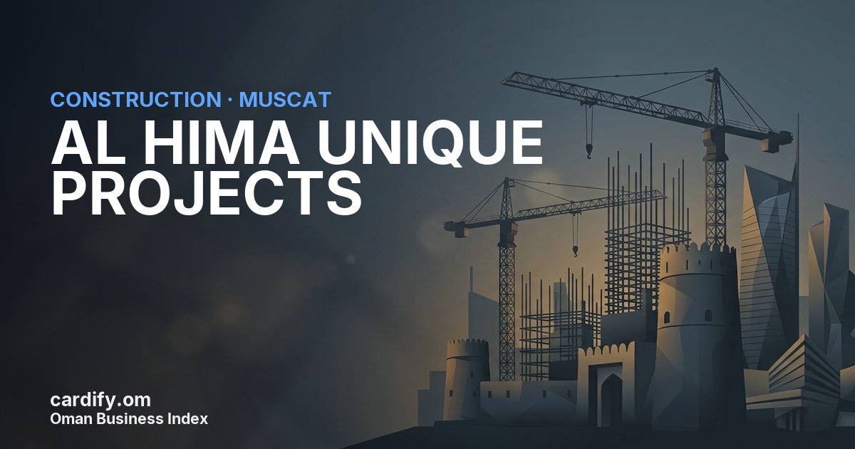 AL HIMA UNIQUE PROJECTS L.L.C., Construction in Muscat, Oman