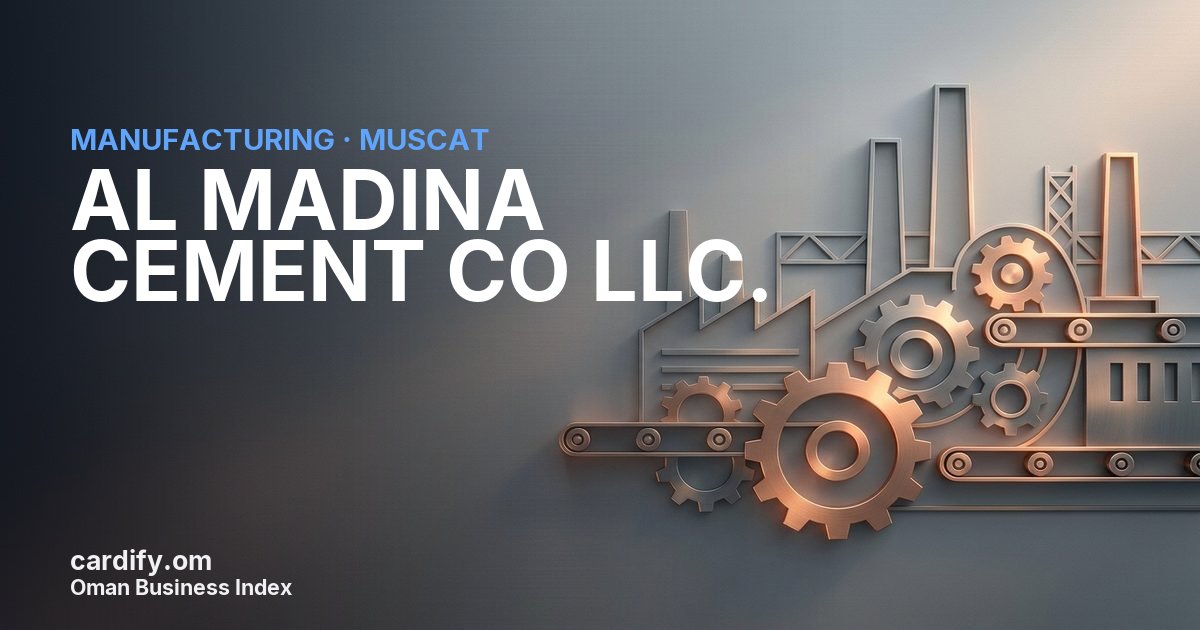 AL MADINA CEMENT CO LLC., Manufacturing in Muscat, Oman