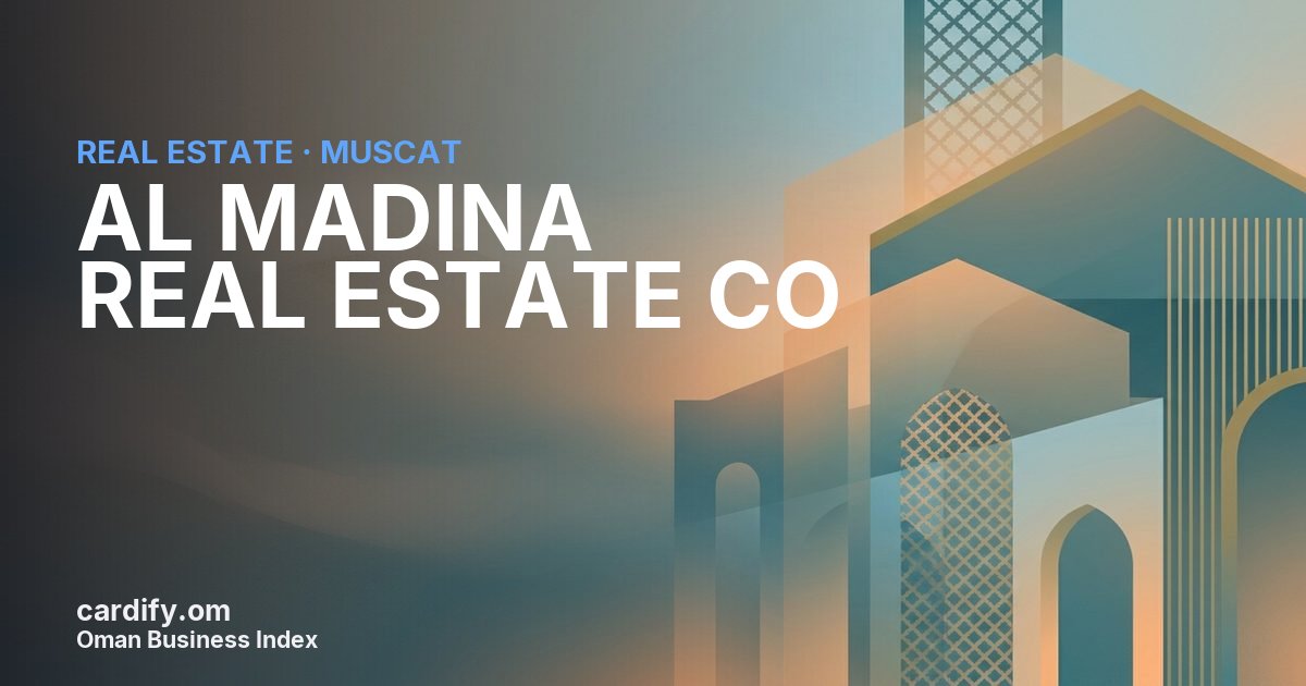 AL MADINA REAL ESTATE CO S.A.O.C., Real Estate in Muscat, Oman