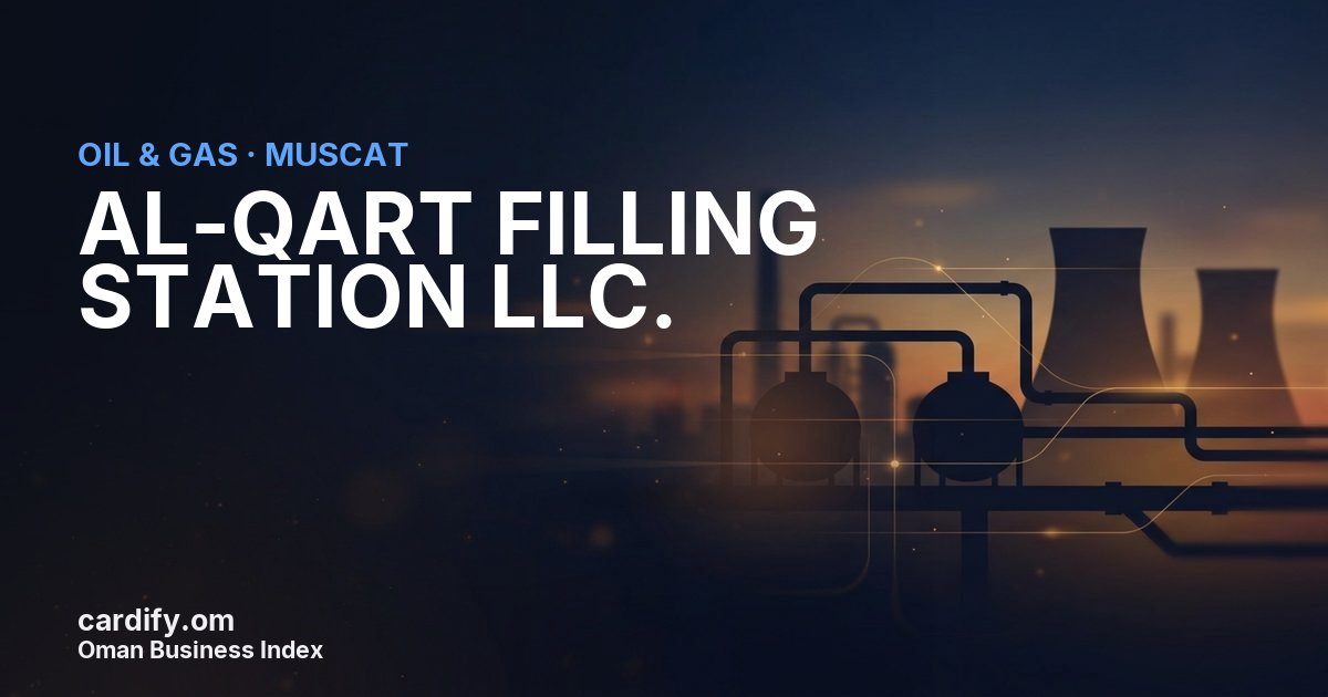 AL-QART FILLING STATION LLC., Oil & Gas in Muscat, Oman