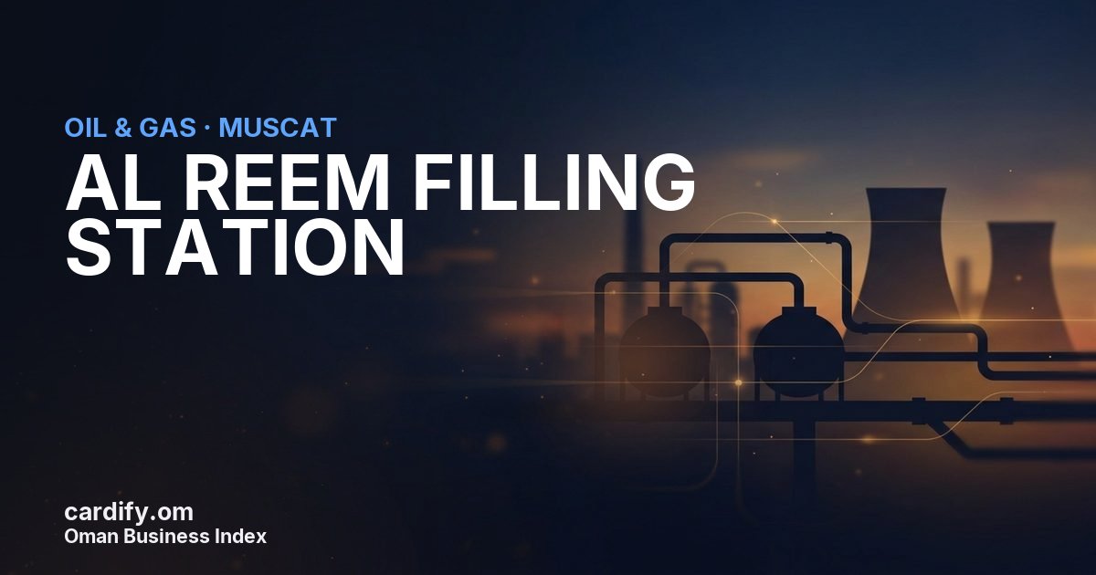 AL REEM FILLING STATION, Oil & Gas in Muscat, Oman