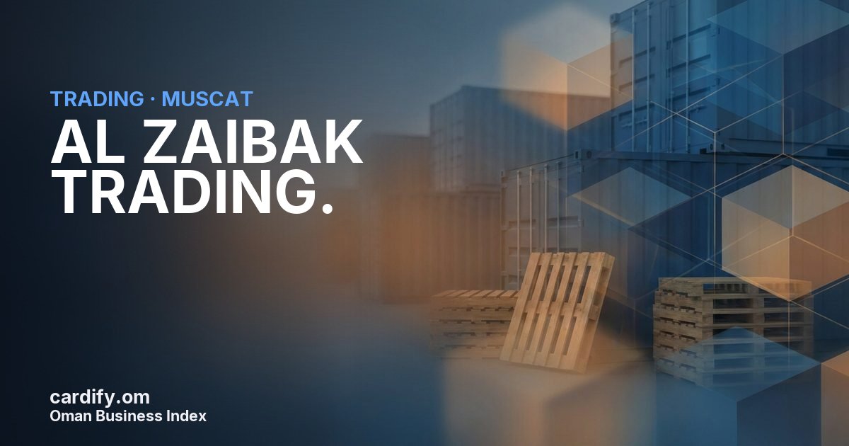 AL ZAIBAK TRADING., Trading in Muscat, Oman