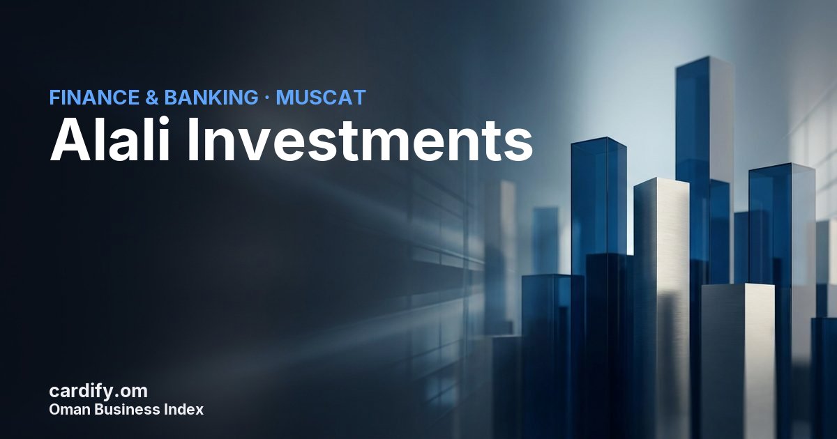 Alali Investments, Finance & Banking in Muscat, Oman