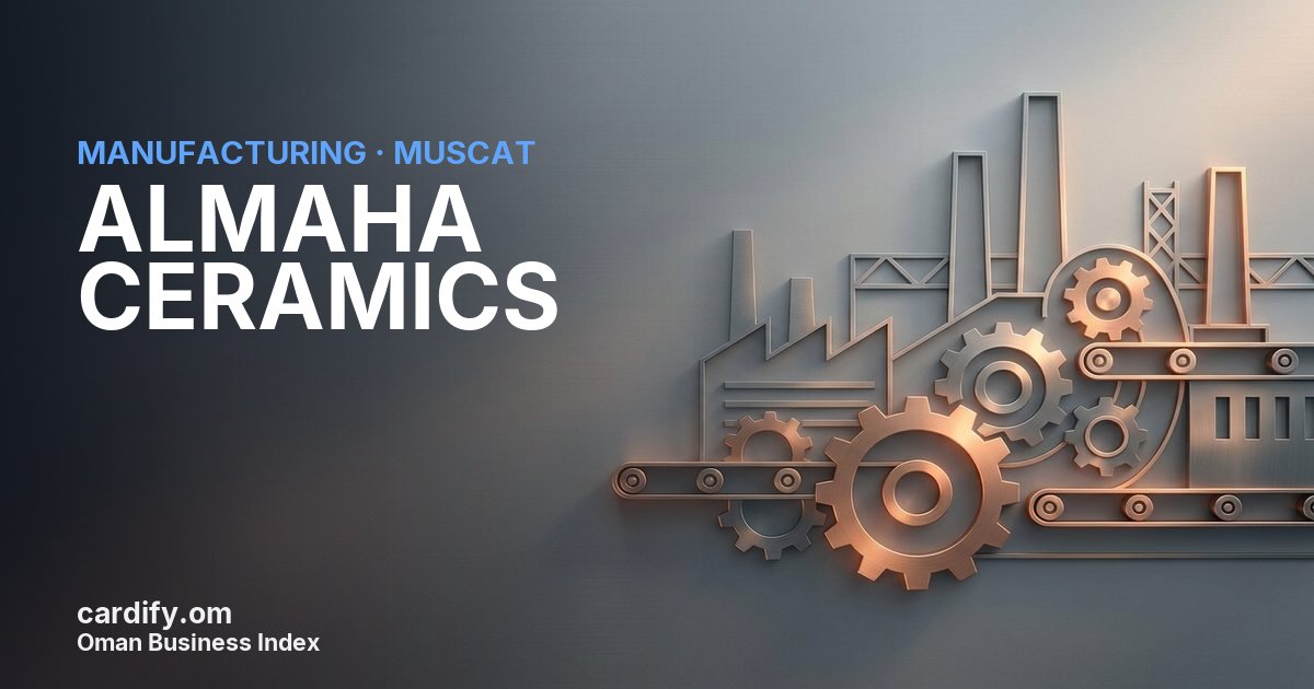 ALMAHA CERAMICS, Manufacturing in Muscat, Oman