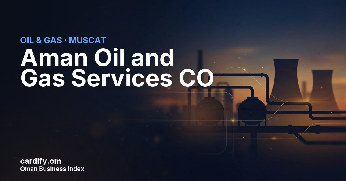 Aman Oil and Gas Services CO LLC, Oil & Gas in Muscat, Oman