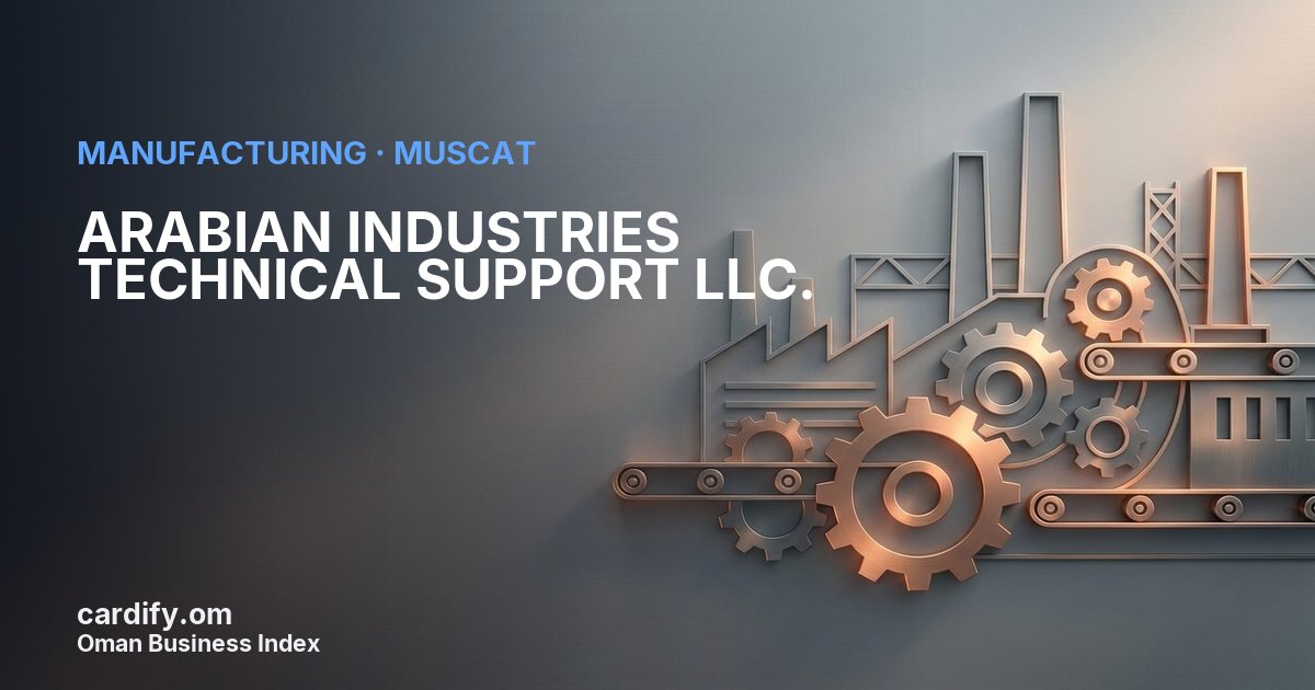 ARABIAN INDUSTRIES TECHNICAL SUPPORT LLC., Manufacturing in Muscat, Oman
