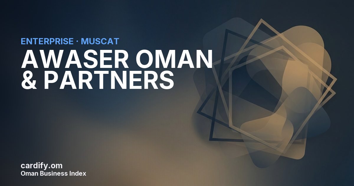 AWASER OMAN & PARTNERS SAOC, Other in Muscat, Oman