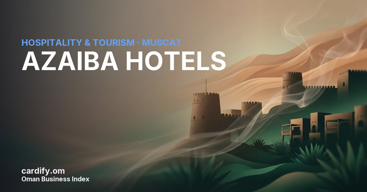 AZAIBA HOTELS L.L.C., Hospitality & Tourism in Muscat, Oman