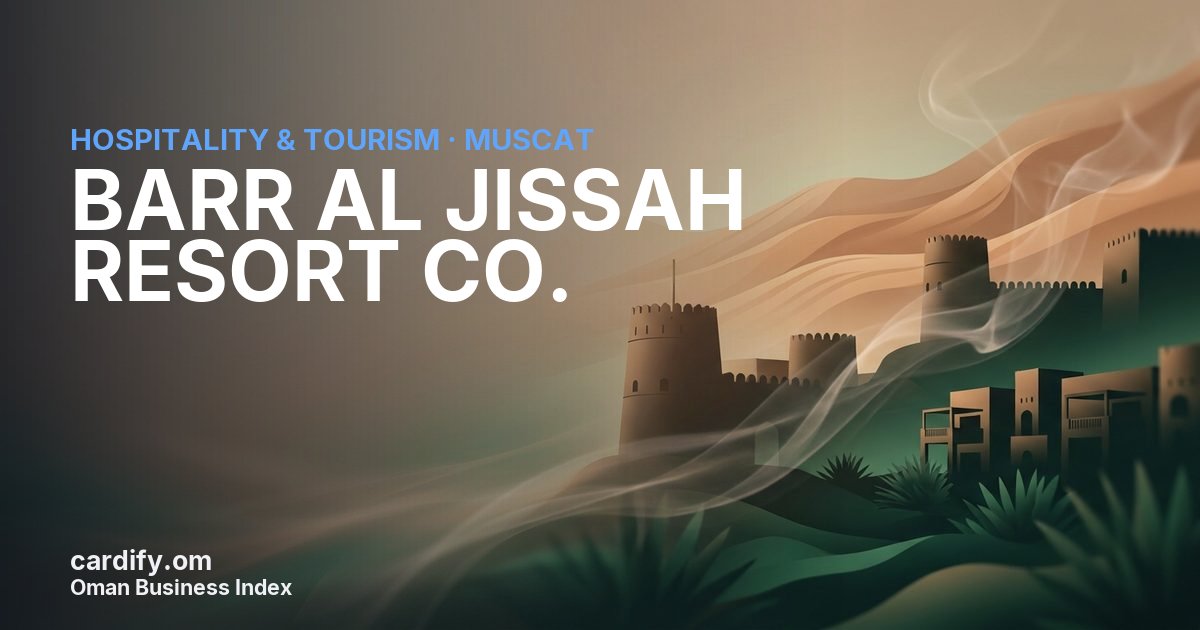 BARR AL JISSAH RESORT CO. SAOC, Hospitality & Tourism in Muscat, Oman