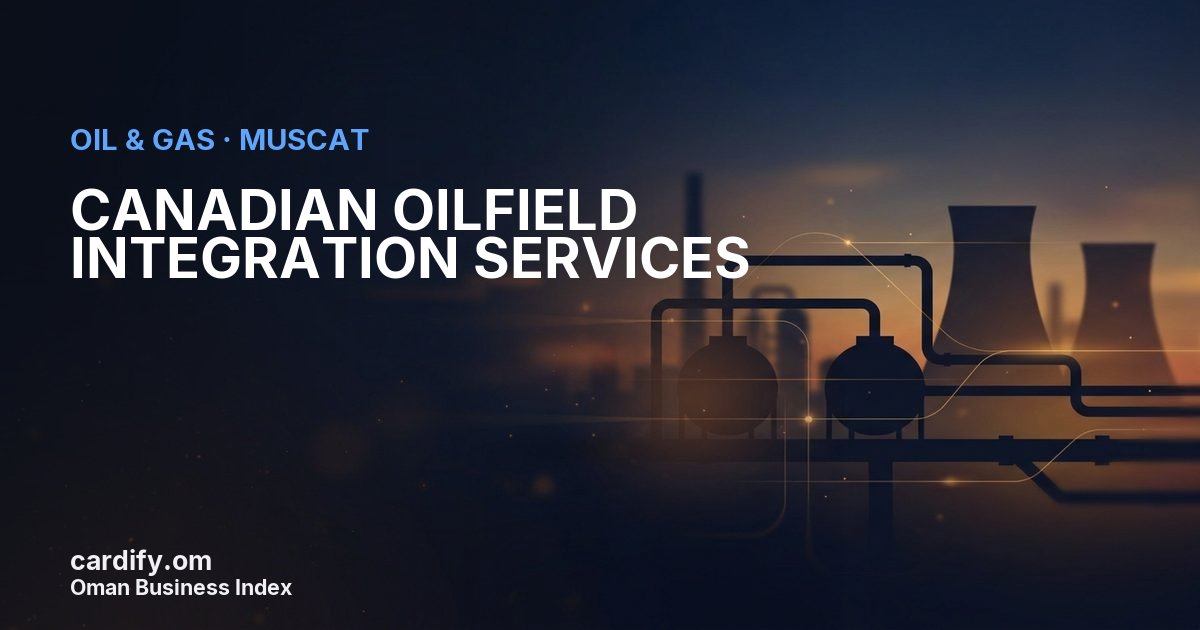 CANADIAN OILFIELD INTEGRATION SERVICES SPC, Oil & Gas in Muscat, Oman