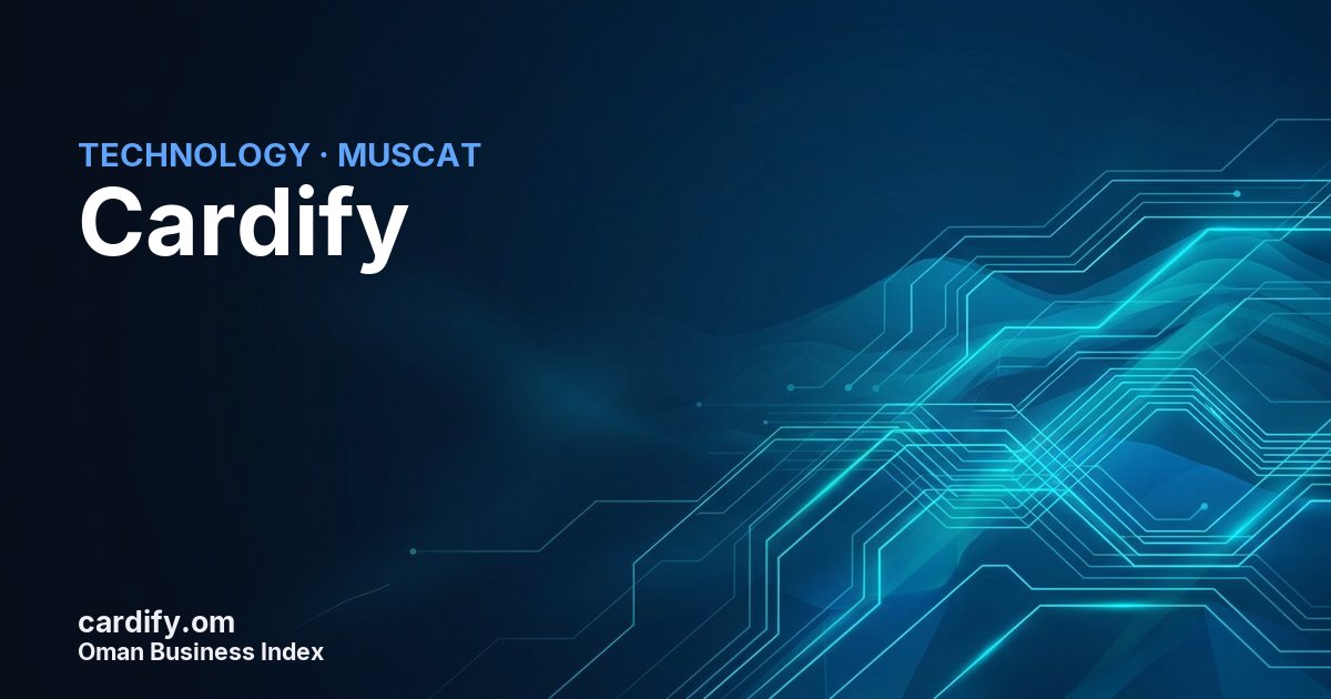 Cardify, Technology in Muscat, Oman