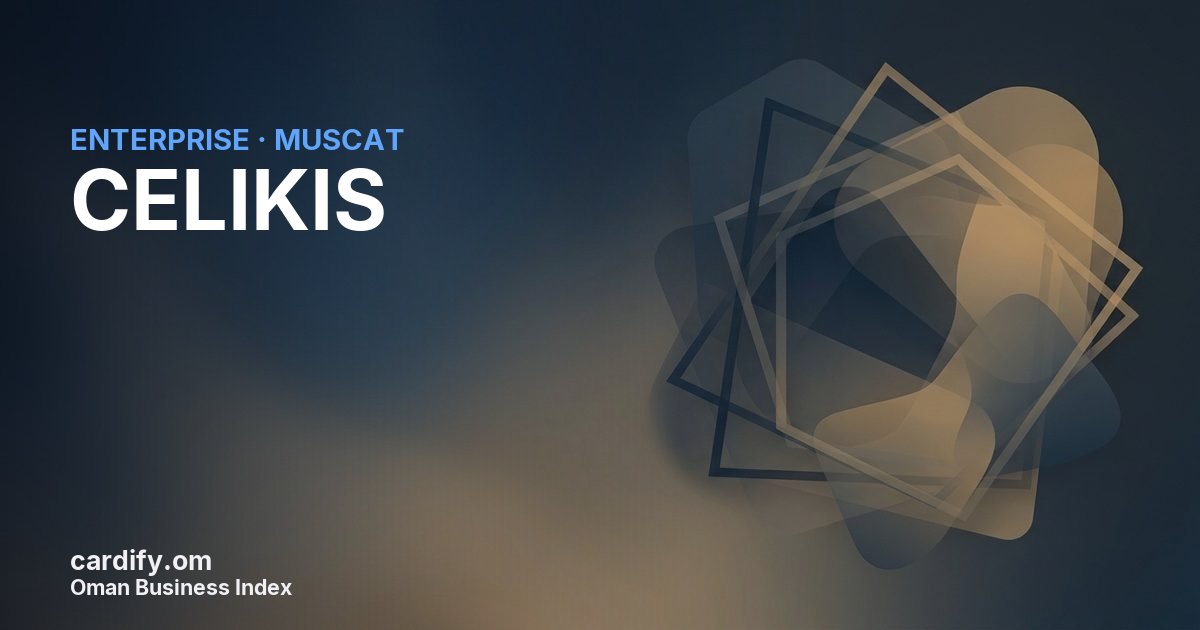 CELIKIS L.L.C., Other in Muscat, Oman