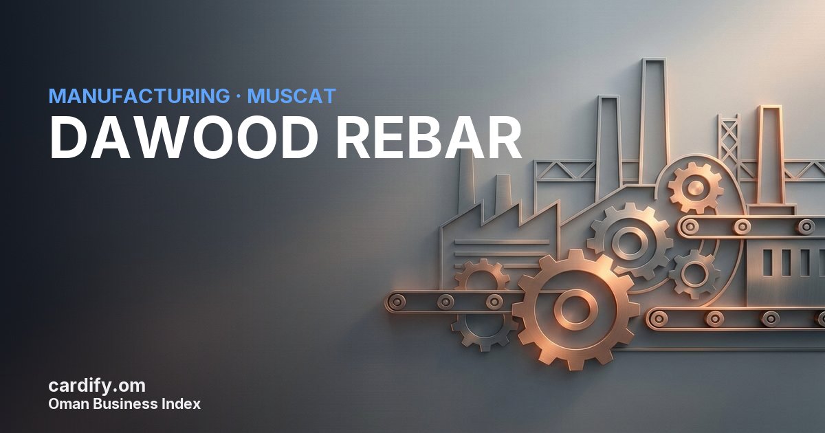 DAWOOD REBAR L.L.C, Manufacturing in Muscat, Oman
