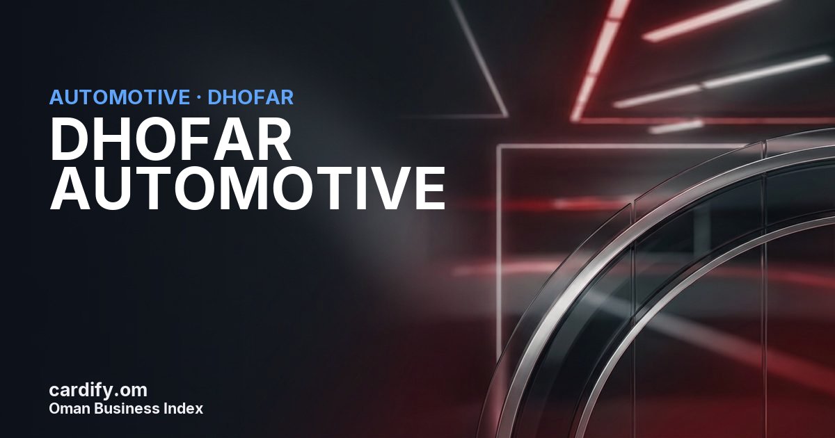 DHOFAR AUTOMOTIVE L.L.C., Automotive in Dhofar, Oman
