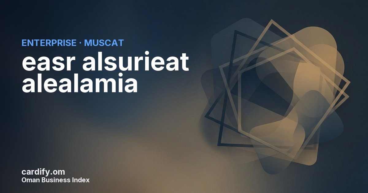 easr alsurieat alealamia, Other in Muscat, Oman