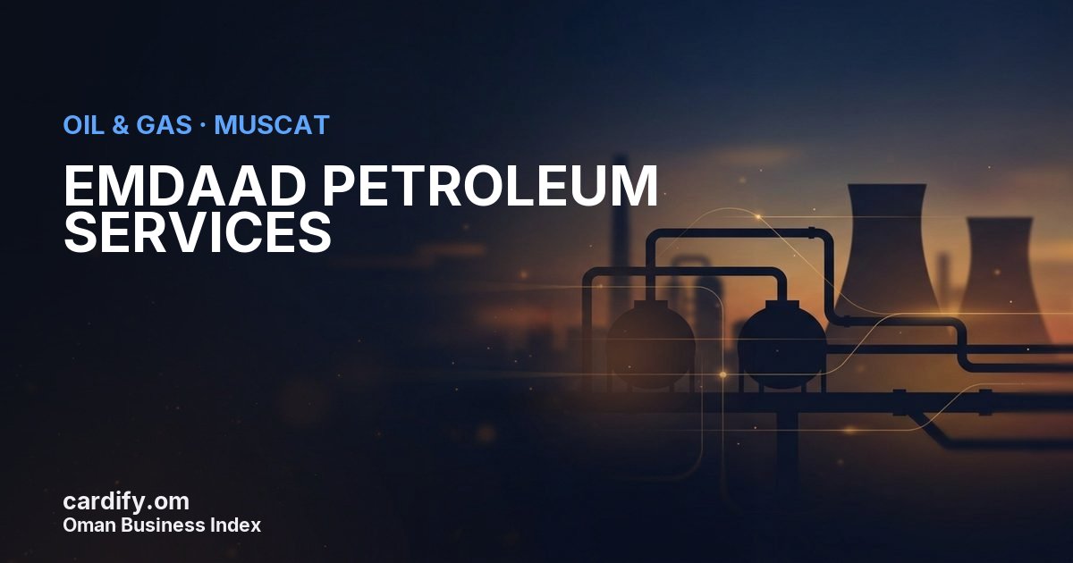 EMDAAD PETROLEUM SERVICES L.L.C, Oil & Gas in Muscat, Oman