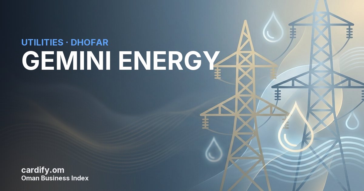 GEMINI ENERGY L.L.C., Utilities in Dhofar, Oman