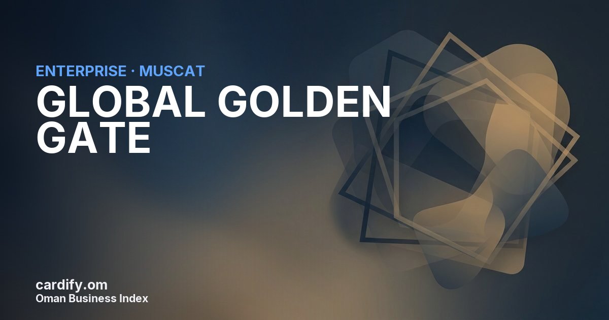 GLOBAL GOLDEN GATE L.L.C, Other in Muscat, Oman