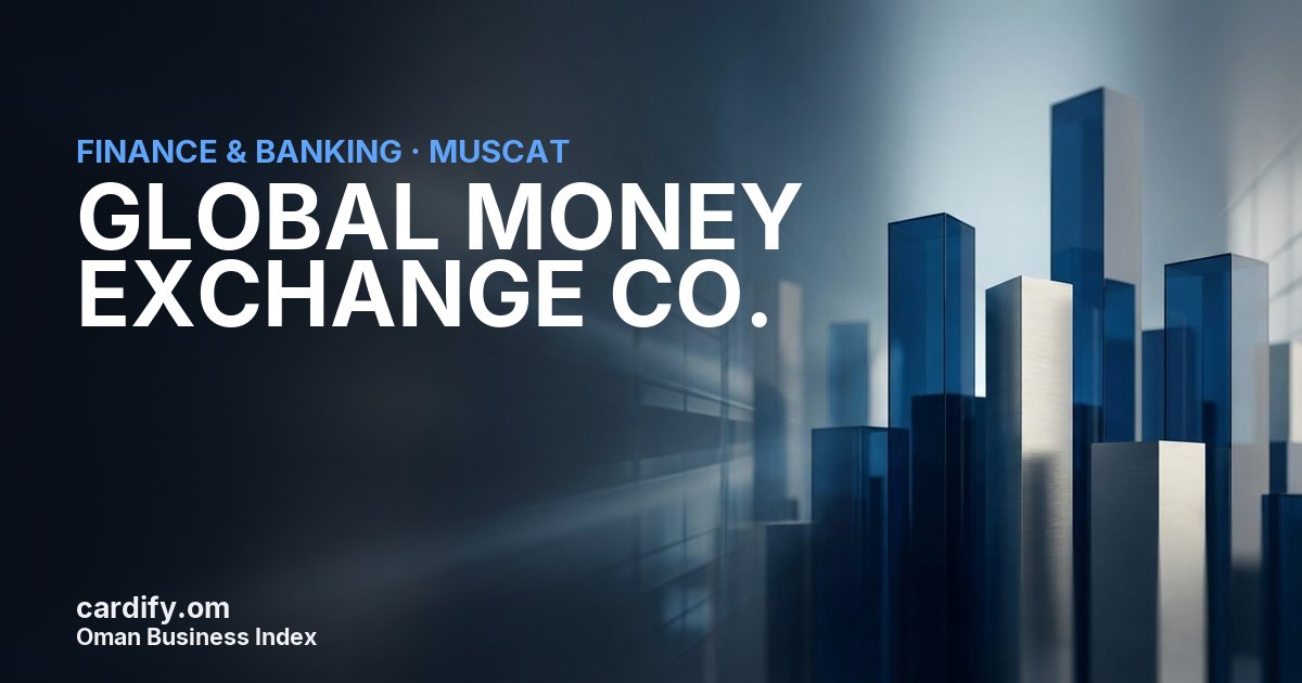GLOBAL MONEY EXCHANGE CO. L.L.C., Finance & Banking in Muscat, Oman