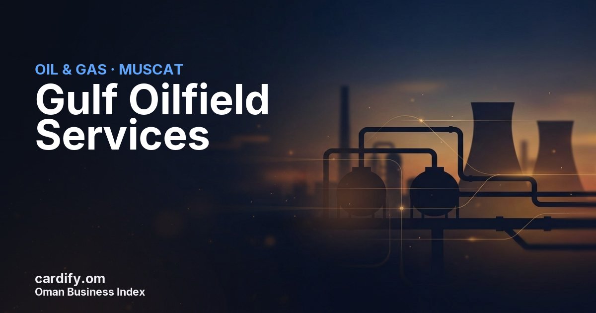 Gulf Oilfield Services, Oil & Gas in Muscat, Oman