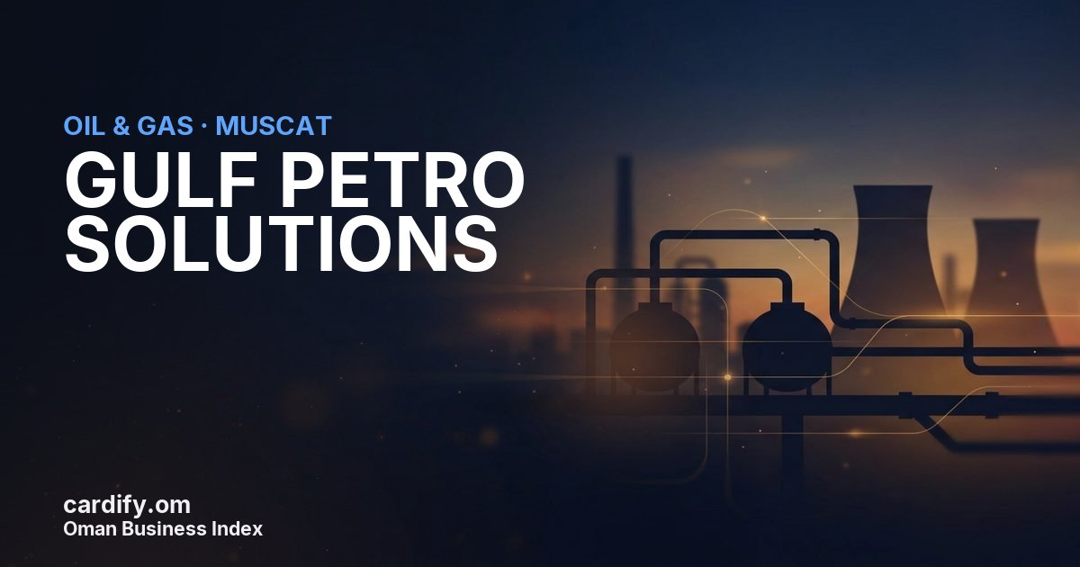 GULF PETRO SOLUTIONS L.L.C, Oil & Gas in Muscat, Oman