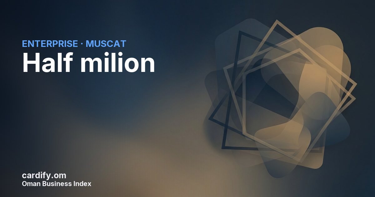 Half milion, Other in Muscat, Oman