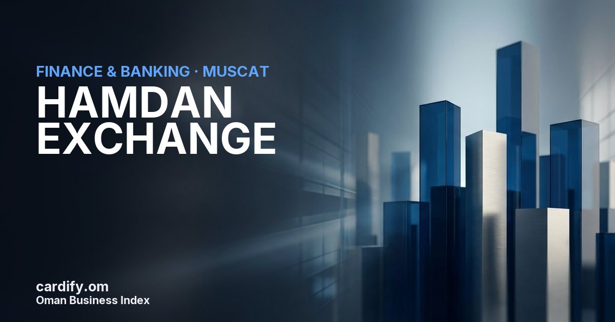 HAMDAN EXCHANGE, Finance & Banking in Muscat, Oman