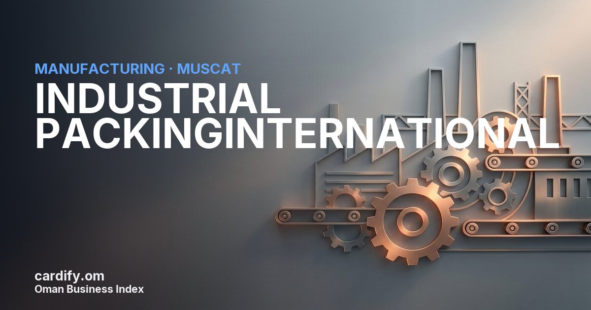 INDUSTRIAL PACKINGINTERNATIONAL L.L.C., Manufacturing in Muscat, Oman