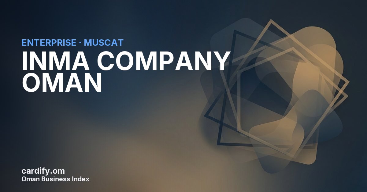 INMA COMPANY OMAN L.L.C., Other in Muscat, Oman