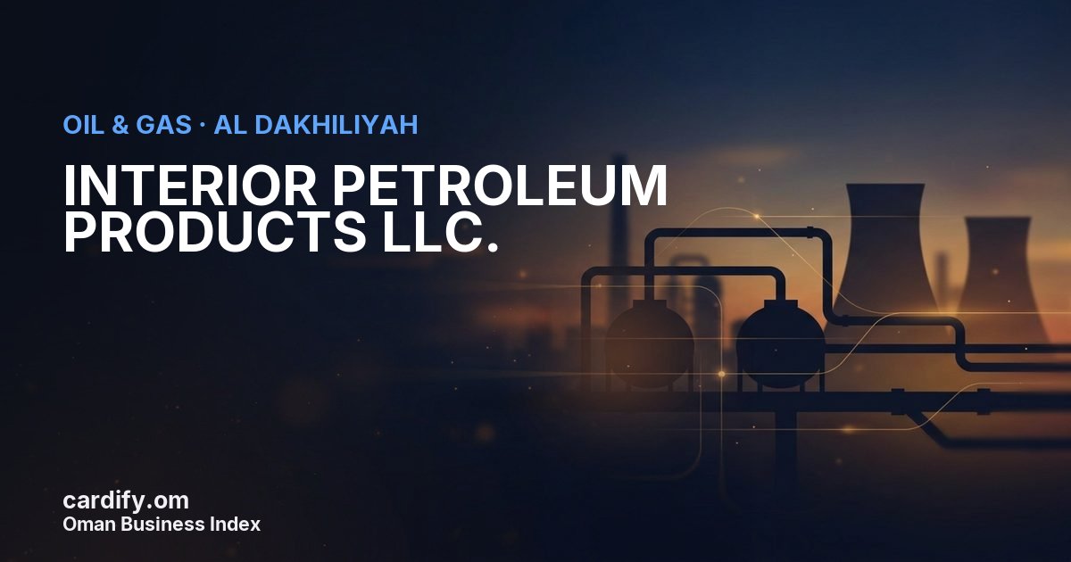 INTERIOR PETROLEUM PRODUCTS  LLC., Oil & Gas in Al Dakhiliyah, Oman