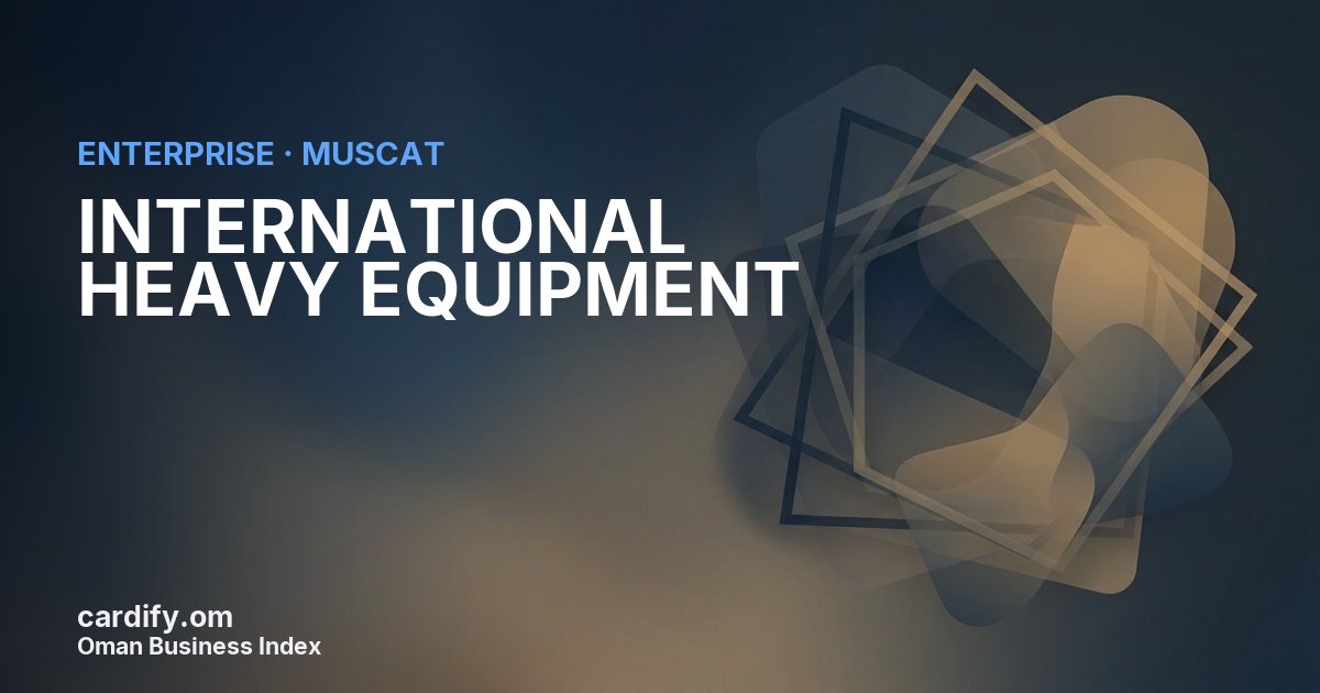 INTERNATIONAL HEAVY EQUIPMENT L.L.C., Other in Muscat, Oman
