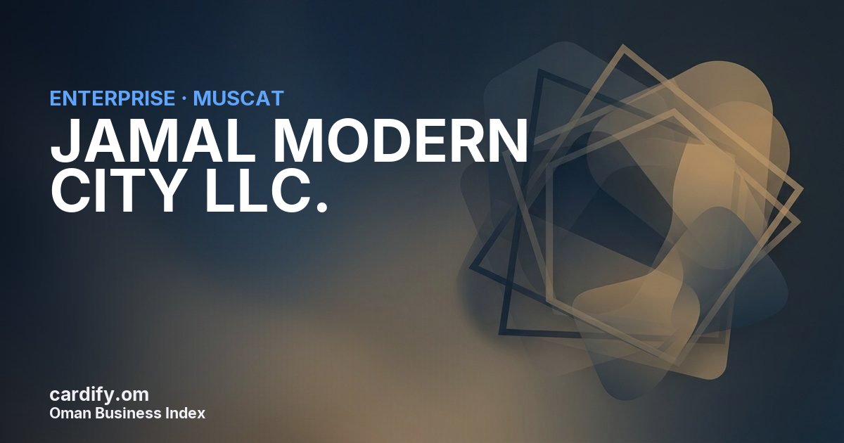JAMAL MODERN CITY LLC., Other in Muscat, Oman