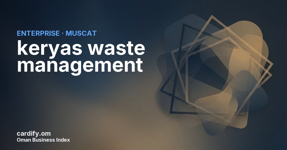 keryas waste management, Other in Muscat, Oman