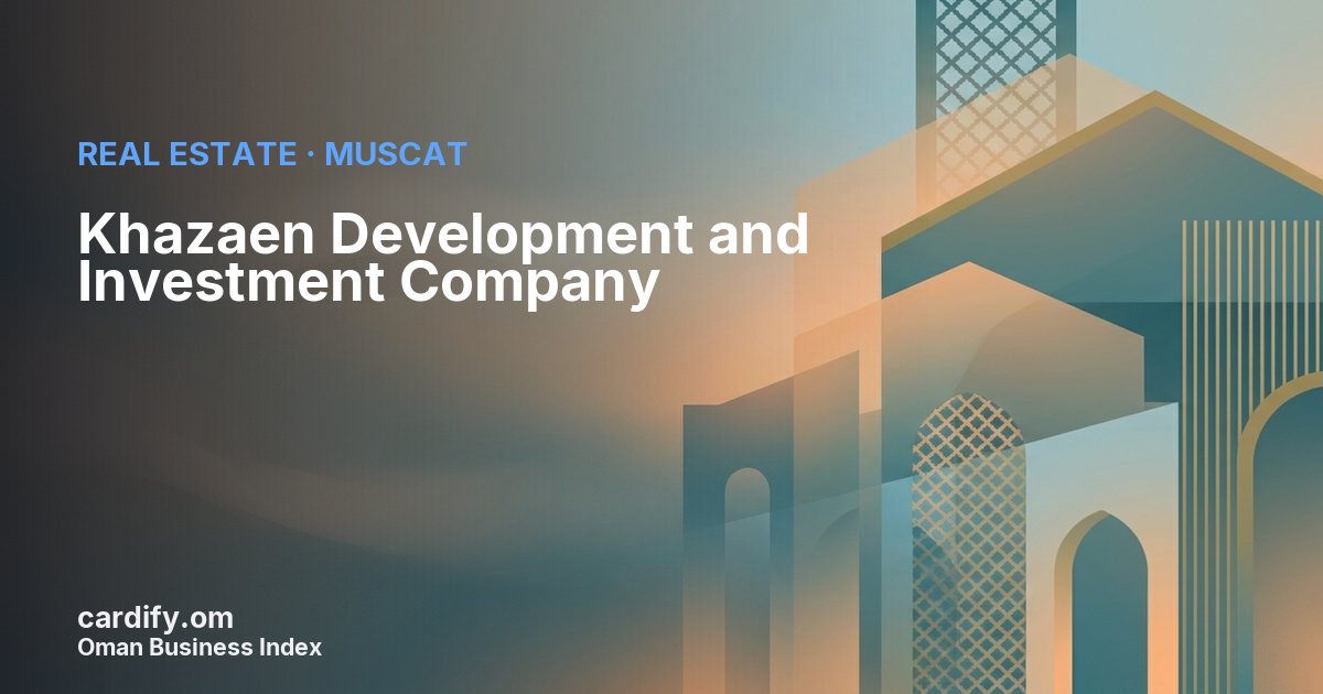 Khazaen Development and Investment Company, Real Estate in Muscat, Oman