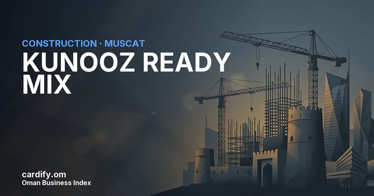 KUNOOZ READY MIX LLC, Construction in Muscat, Oman