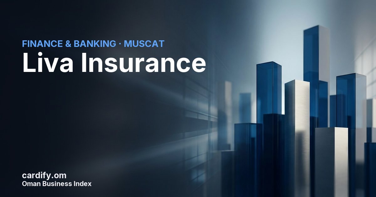 Liva Insurance SAOC, Finance & Banking in Muscat, Oman