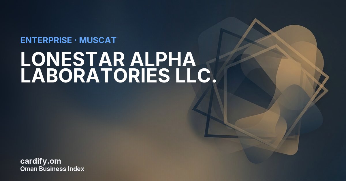 LONESTAR ALPHA LABORATORIES LLC., Other in Muscat, Oman